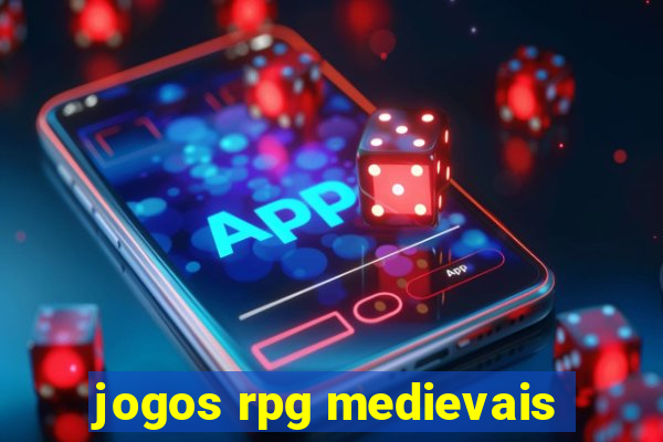 jogos rpg medievais